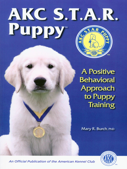 Title details for AKC Star Puppy by Mary Burch - Available